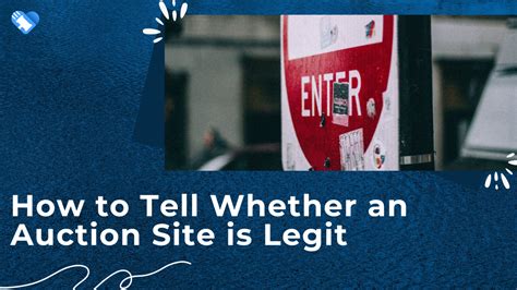 How To Tell Whether An Auction Site Is Legit.
